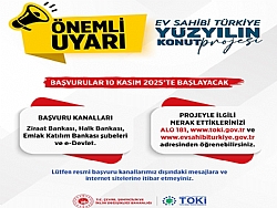 BAKANLIKTAN 500 BN KONUTLA LGL VATANDALARA DOLANDIRICILIK UYARISI